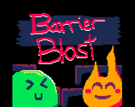 Barrier Blast Image