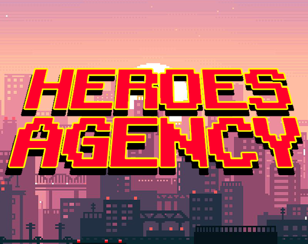 Games like Heroes Agency