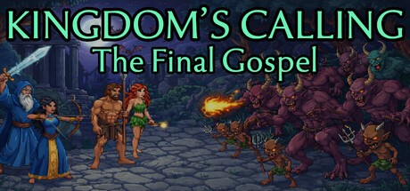 Games like Kingdom's Calling: The Final Gospel