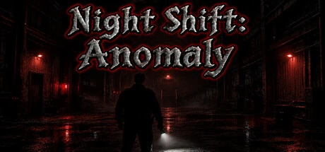 Games like Night Shift: Anomaly