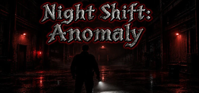 Night Shift: Anomaly Image