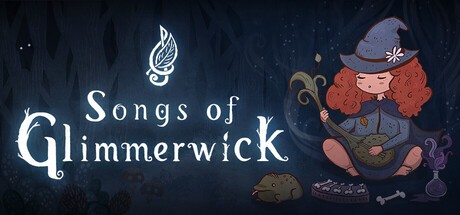 Games like Songs of Glimmerwick