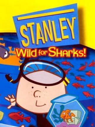 Stanley: Wild for Sharks! Game Cover