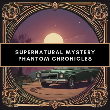 Supernatural Mystery - Phantom Chronicles Image