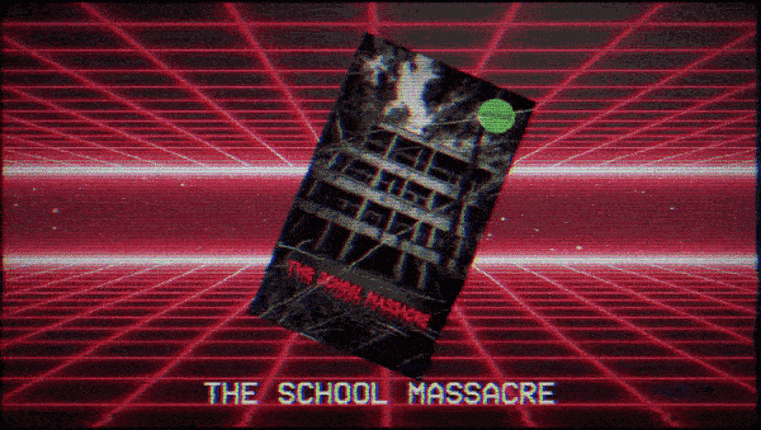 THE SCHOOL MASSACRE Image