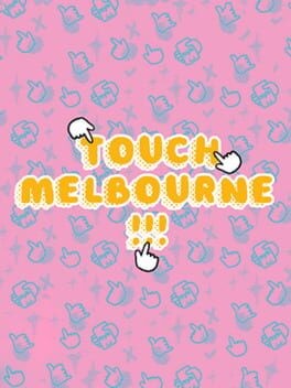 Games like Touch Melbourne