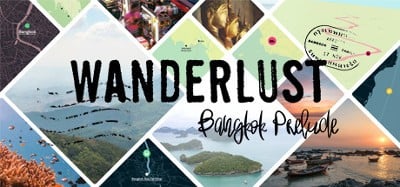 Wanderlust: Bangkok Prelude Image