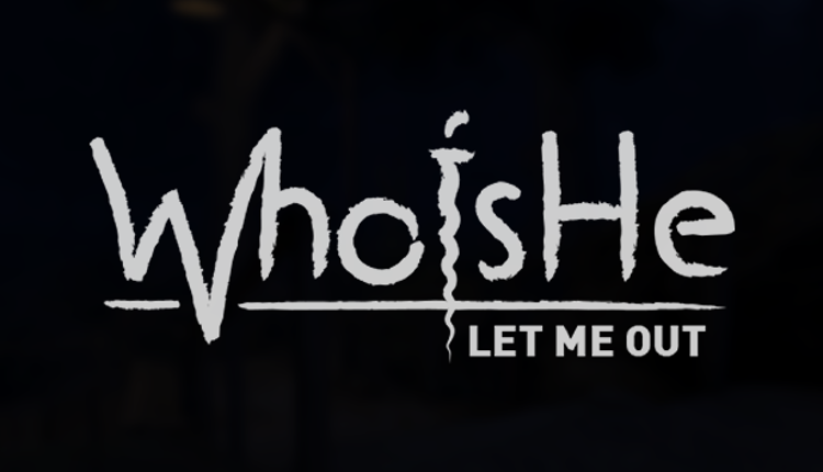 Who is He: Let Me Out Game Cover