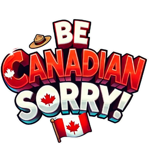 Games like Be Canadian, Sorry!