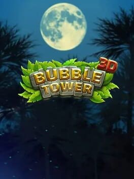 Games like Bubble Tower 3D