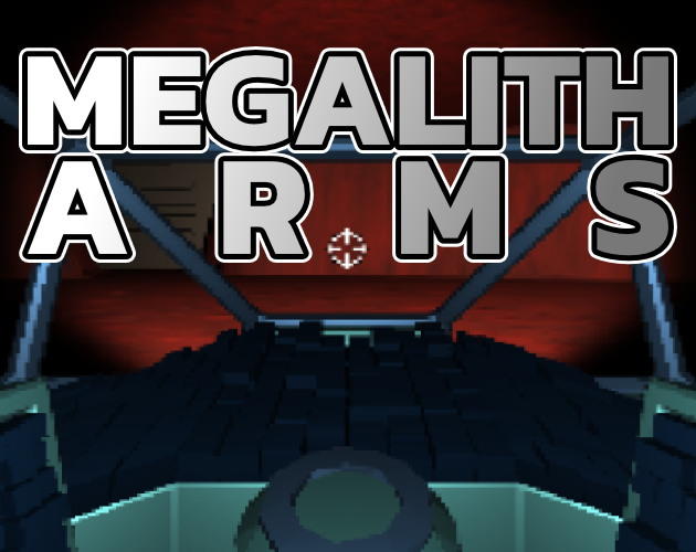 Games like Megalith Arms