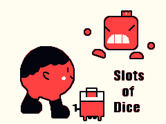 Games like Slots of Dice