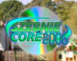 SzebnieCore2006 Image