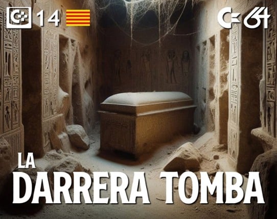 La Darrera Tomba (CAT) [C64] Game Cover