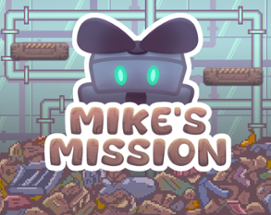 Mike's Mission Image