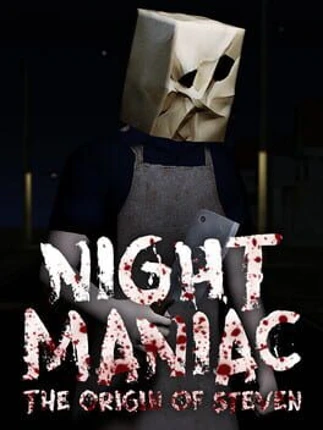 Night Maniac: The Origin Of Steven Image