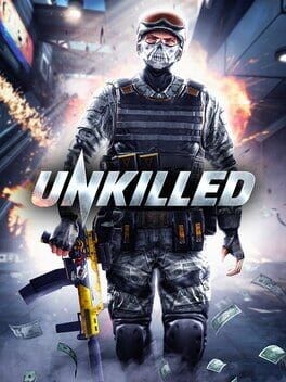Games like Unkilled