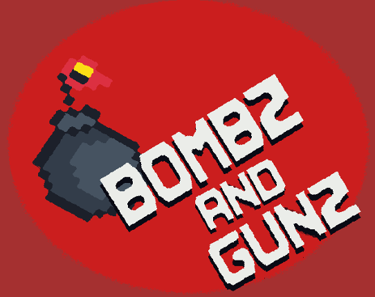 Bombz and gunz Image