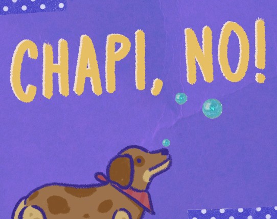 Chapi, No! Image