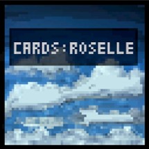 Cards : Roselle (Low Rez Jam Ver.) Image