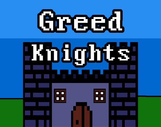 Greed Knights Game Cover