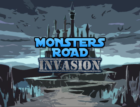 Monsters Road : Invasion Game Cover