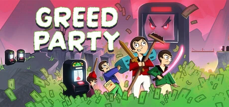 Games like Greed Party