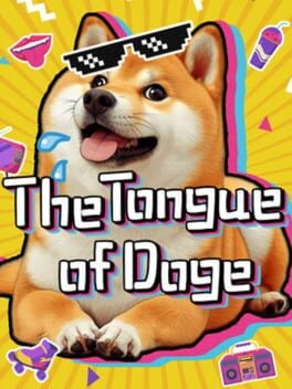 Games like The Tongue of Doge