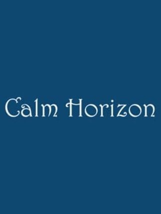 Calm Horizon Game Cover