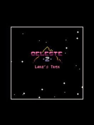Celeste Classic 2: Lani's Trek Game Cover