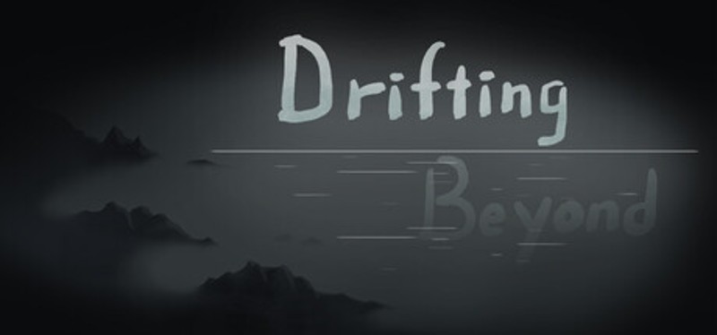 Drifting Beyond Image