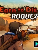 Earn to Die Rogue Image