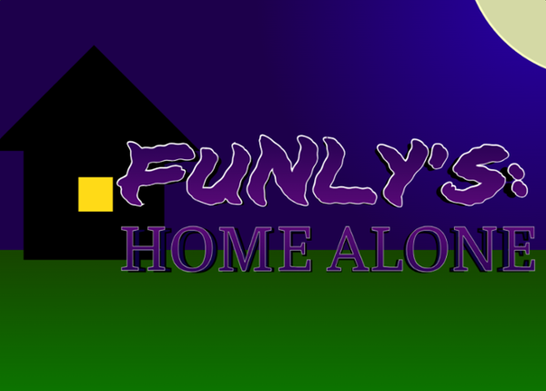 Funly's: Home Alone (Beta demo) Game Cover