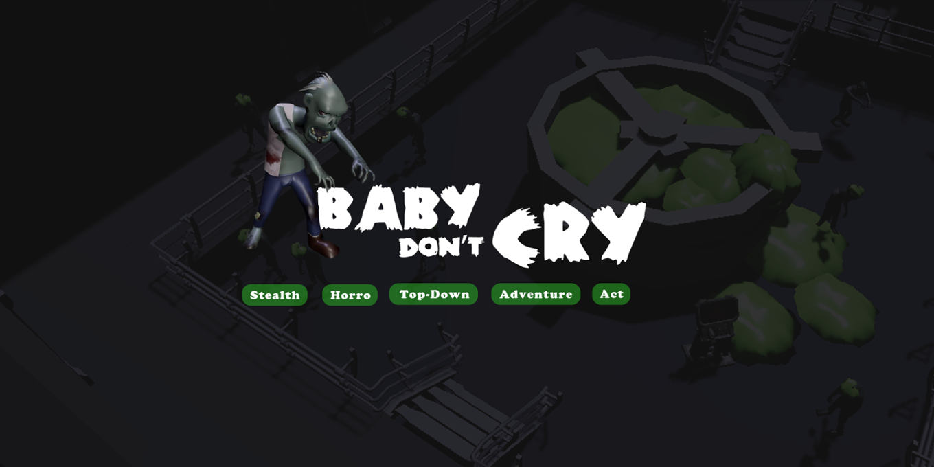 Games like Baby Don't Cry