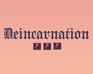 Games like Deincarnation