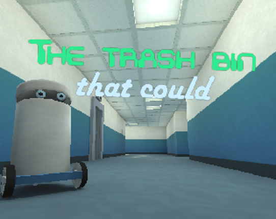 The Trash Bin That Could Image
