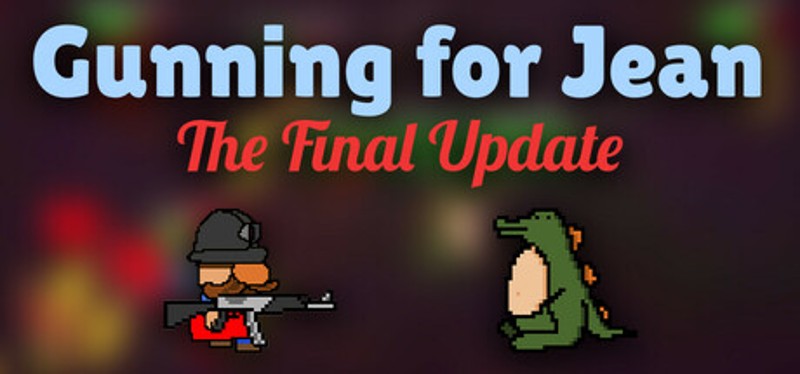 Gunning for Jean: The Final Update Image