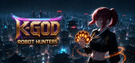 Games like K-God Robot Hunters