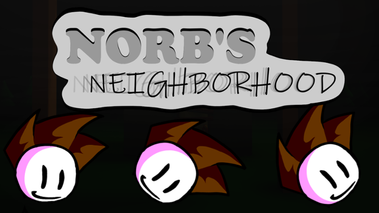Norb's Neighborhood Image