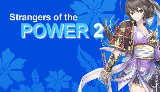 Games like Strangers of the Power 2