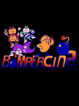 Games like BomberCin 2
