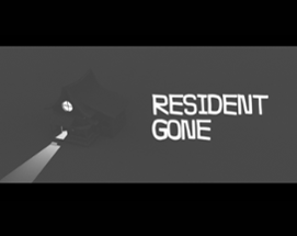 Resident Gone Image