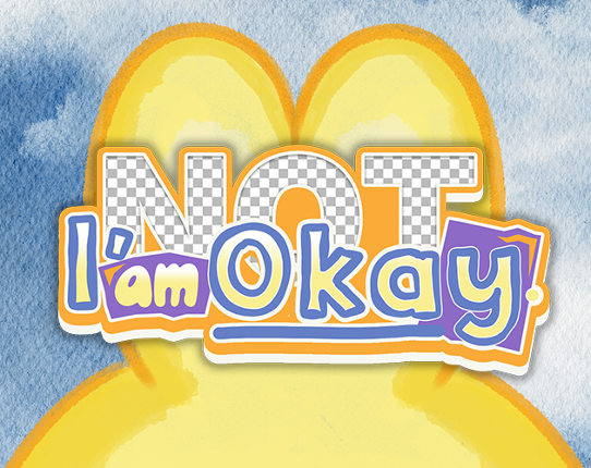 I am okay Image