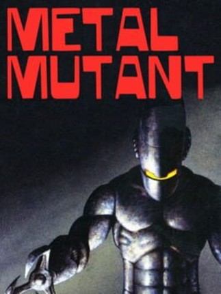 Metal Mutant Game Cover