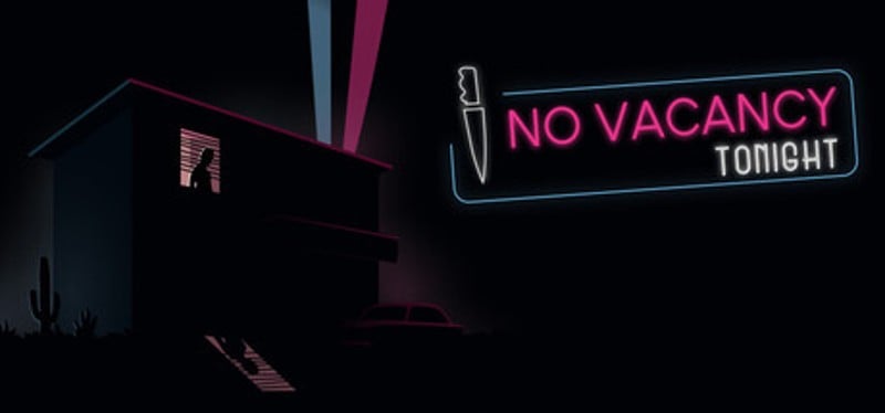 No Vacancy Tonight Image