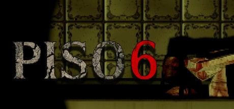 Games like PISO 6