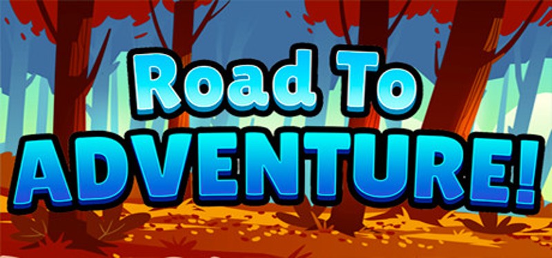 Road To Adventure! Image