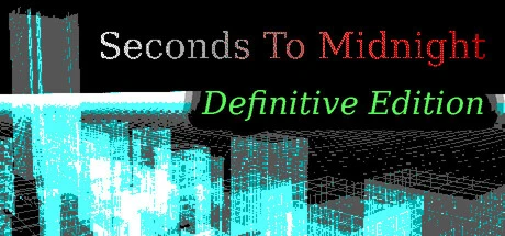 Games like Seconds to Midnight: Definitive Edition