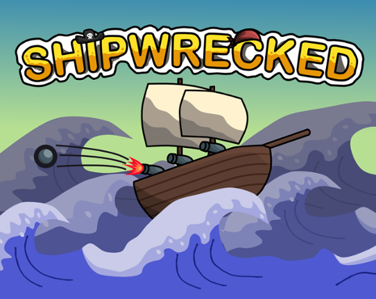 Shipwrecked (Game Jam Submission) Image