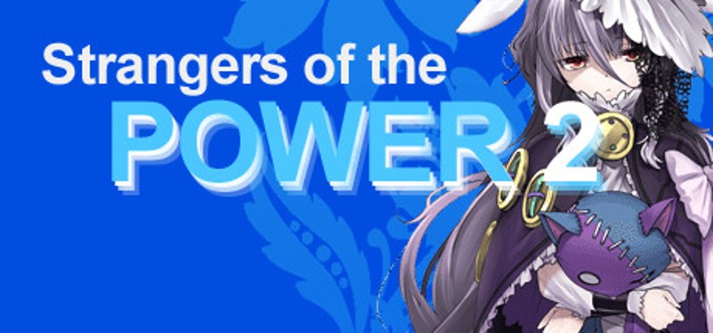 Strangers of the Power 2 Image